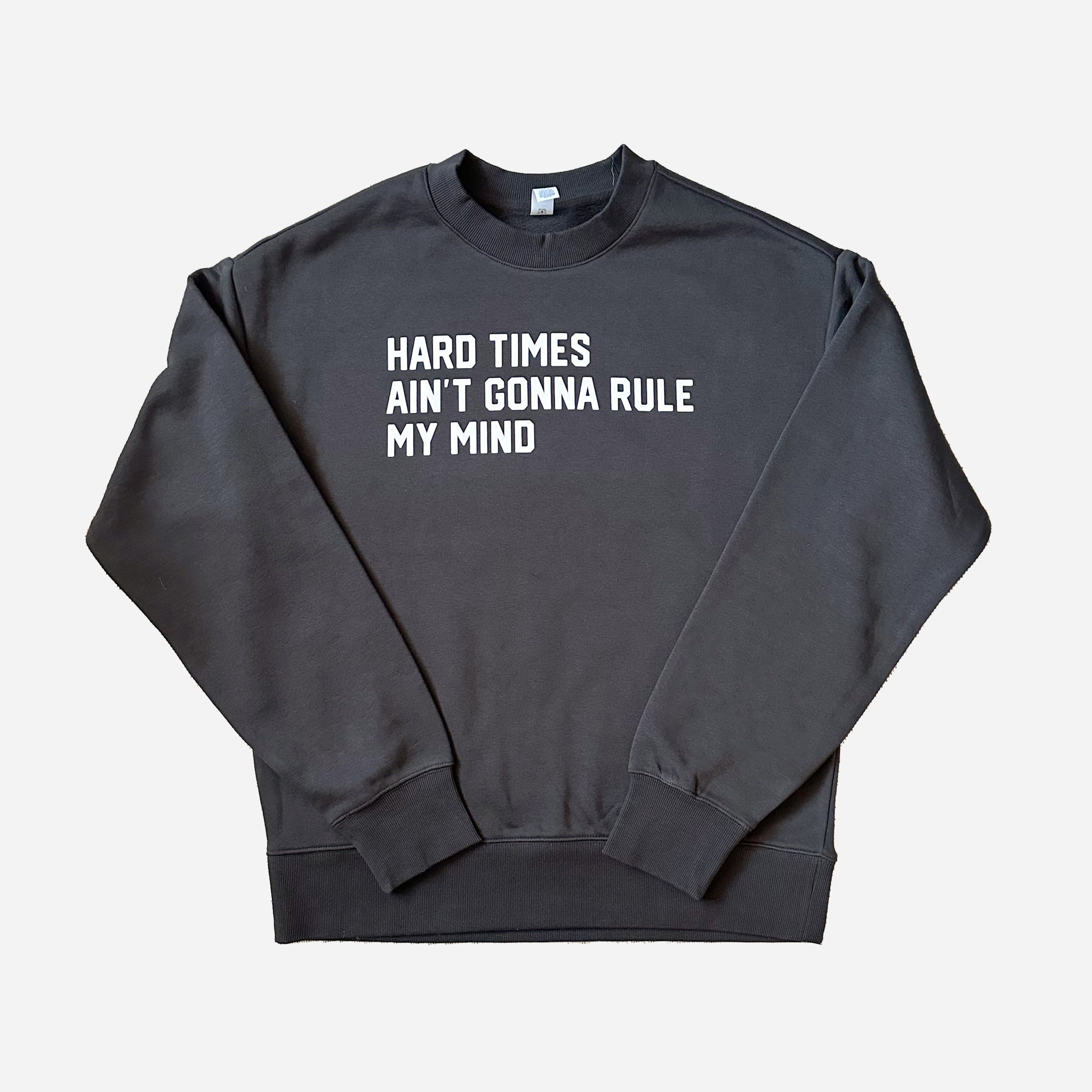 Vintage Black Hard Times Sweatshirt