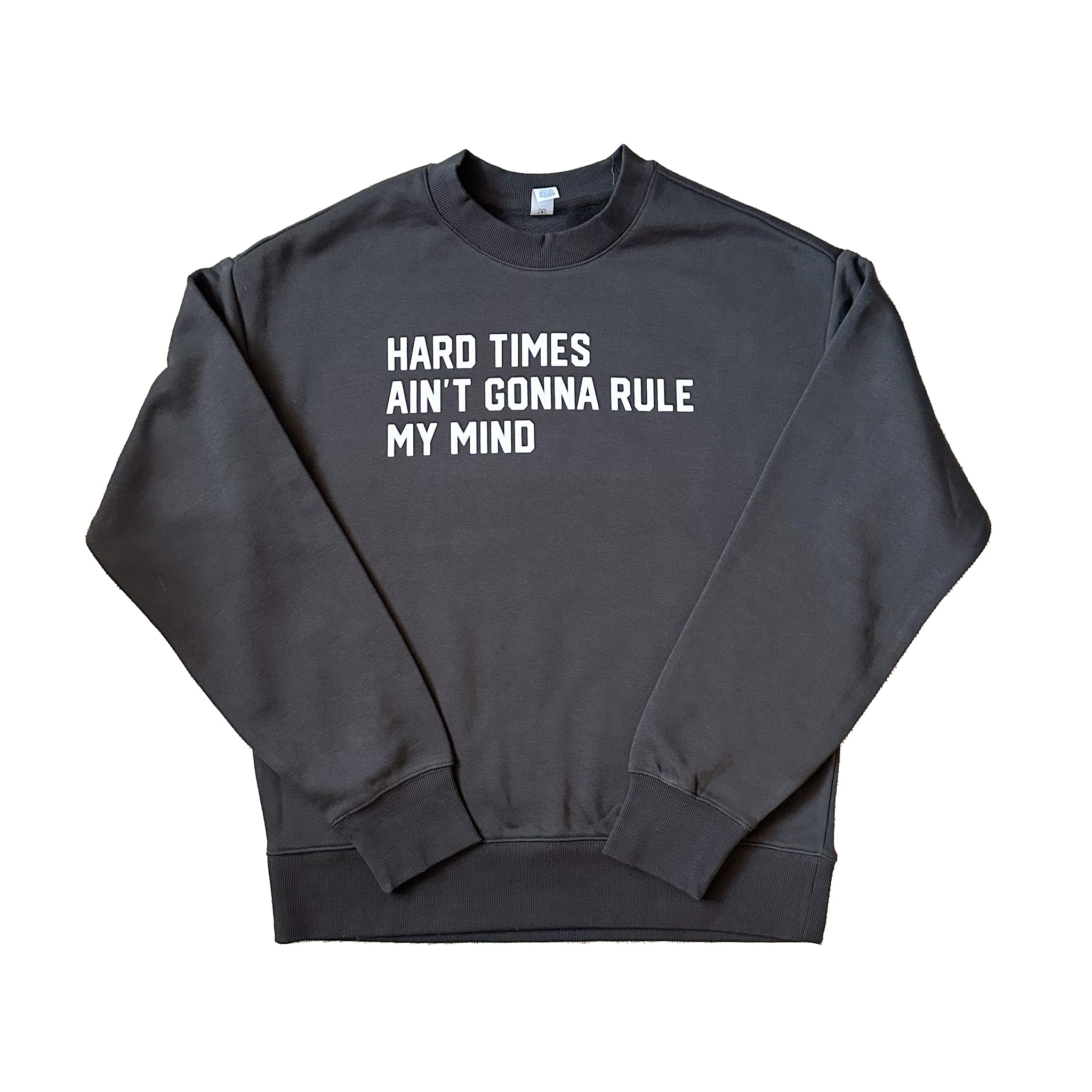 Vintage Black Hard Times Sweatshirt